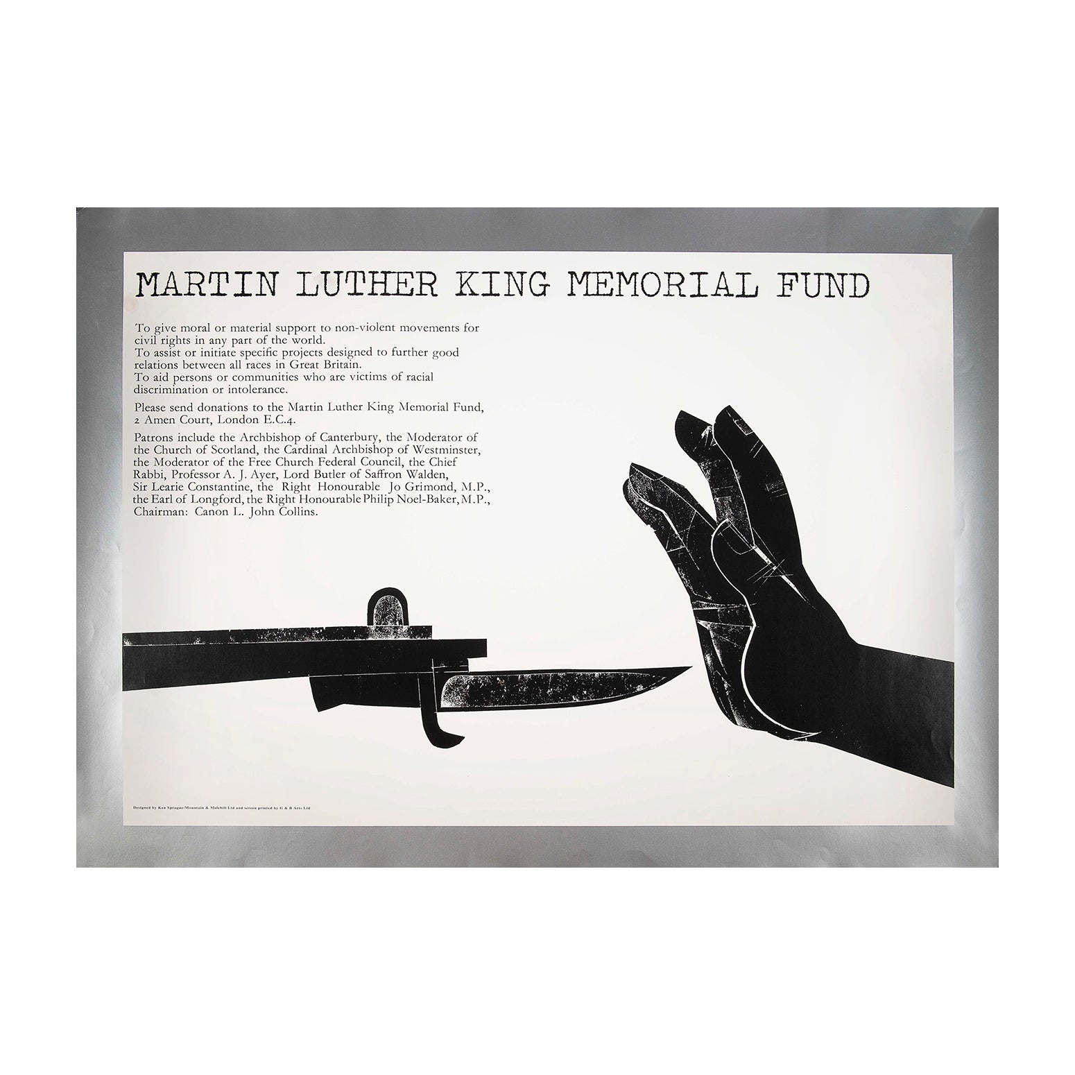 Rare, original, political poster, MARTIN LUTHER KING MEMORIAL FUND, designed by the English political cartoonist, activist and journalist Ken Sprague, 1969.
The striking image of an outstretched hand defying the blade of a rifle mounted bayonet, is accompanied by a declaration of the Fund's core objectives: