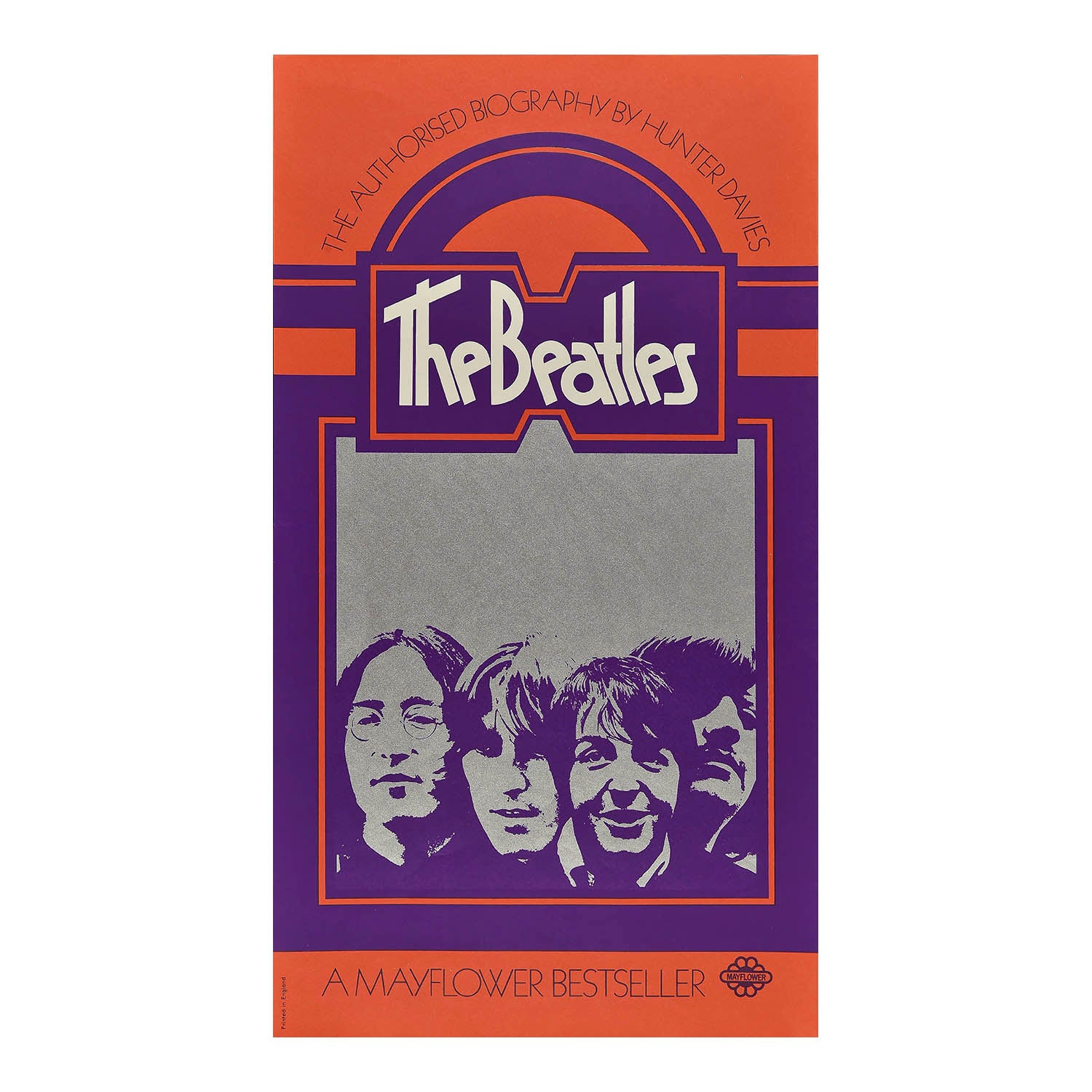 in-store promotional poster for the The Beatles: The Authorised Biography, by British author Hunter Davies, 1968. The poster features a silvered photograph of the Beatles against an orange/red and purple background
