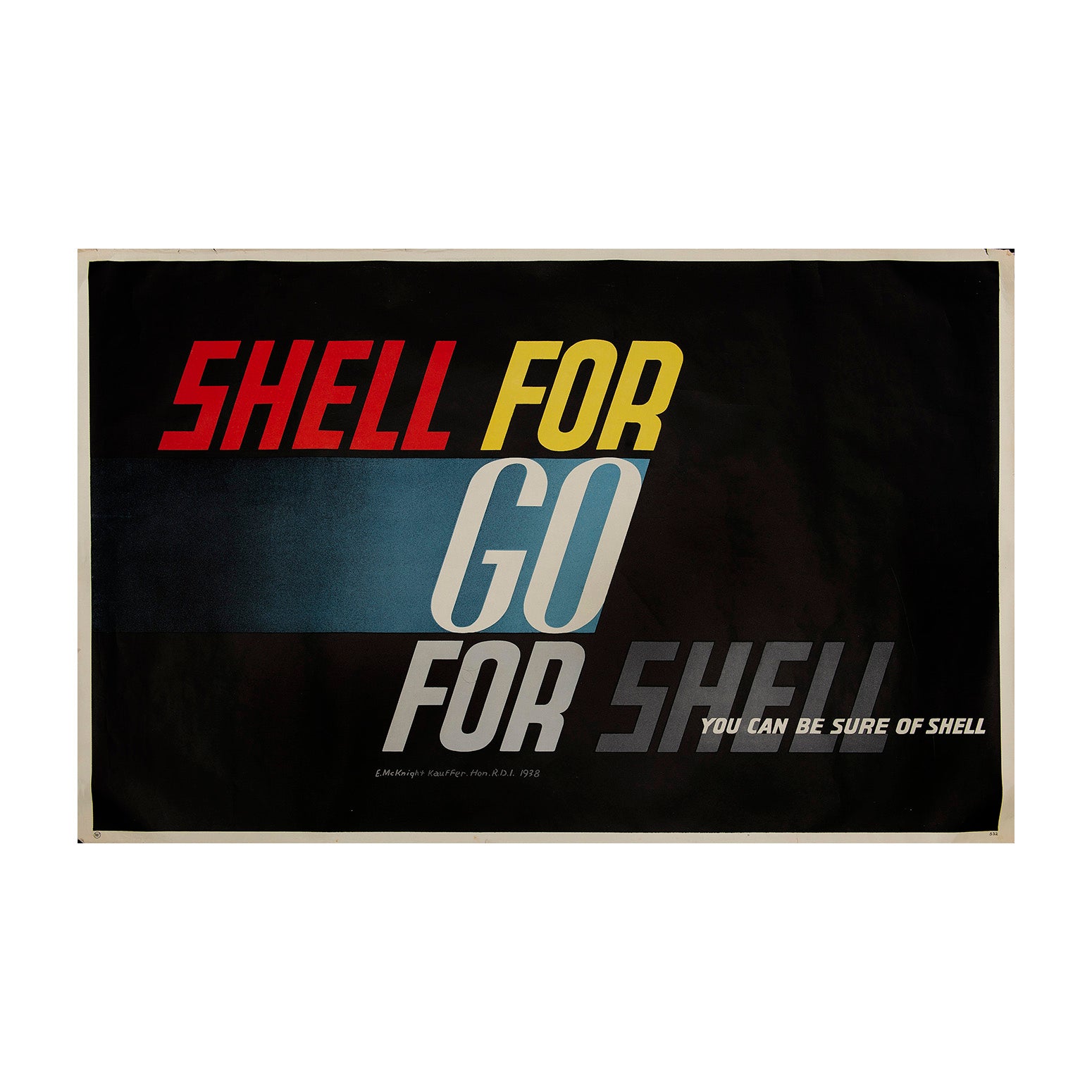 Original poster Shell for Go, Go for Shell, Edward McKnight Kauffer 1938. Modernist typographic design. 