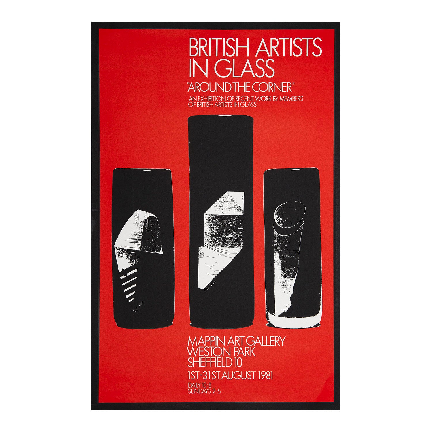 British Artists in Glass. 'Around the Corner'. An exhibtion of recent worls by members of British Artists in Glass