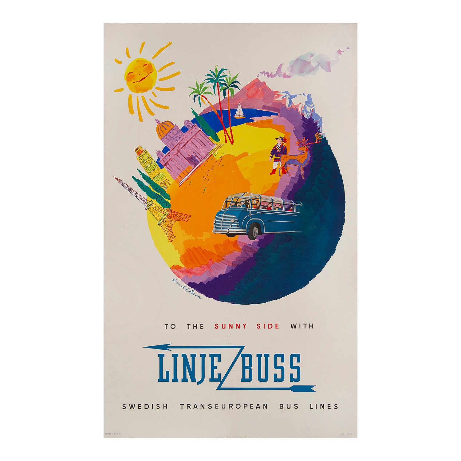 An original poster designed by Donald Brun for Linjebuss (Swedish Trans European Bus Lines), 1954. The design features a global motif with the mountains of Sweden connected with ‘the sunny side’ of Europe via one of the company’s distinctive blue coaches. 