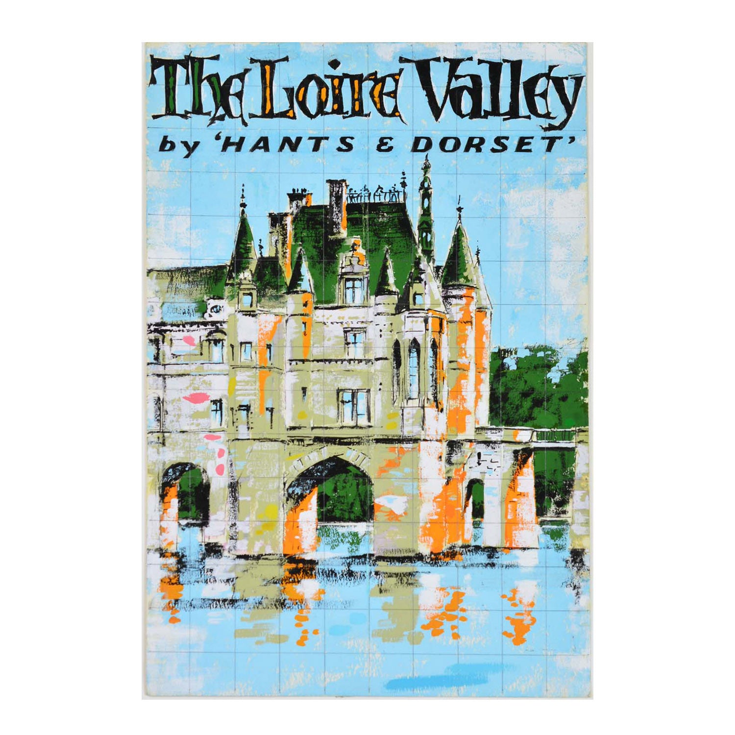 The Loire Valley by ‘Hants & Dorset’