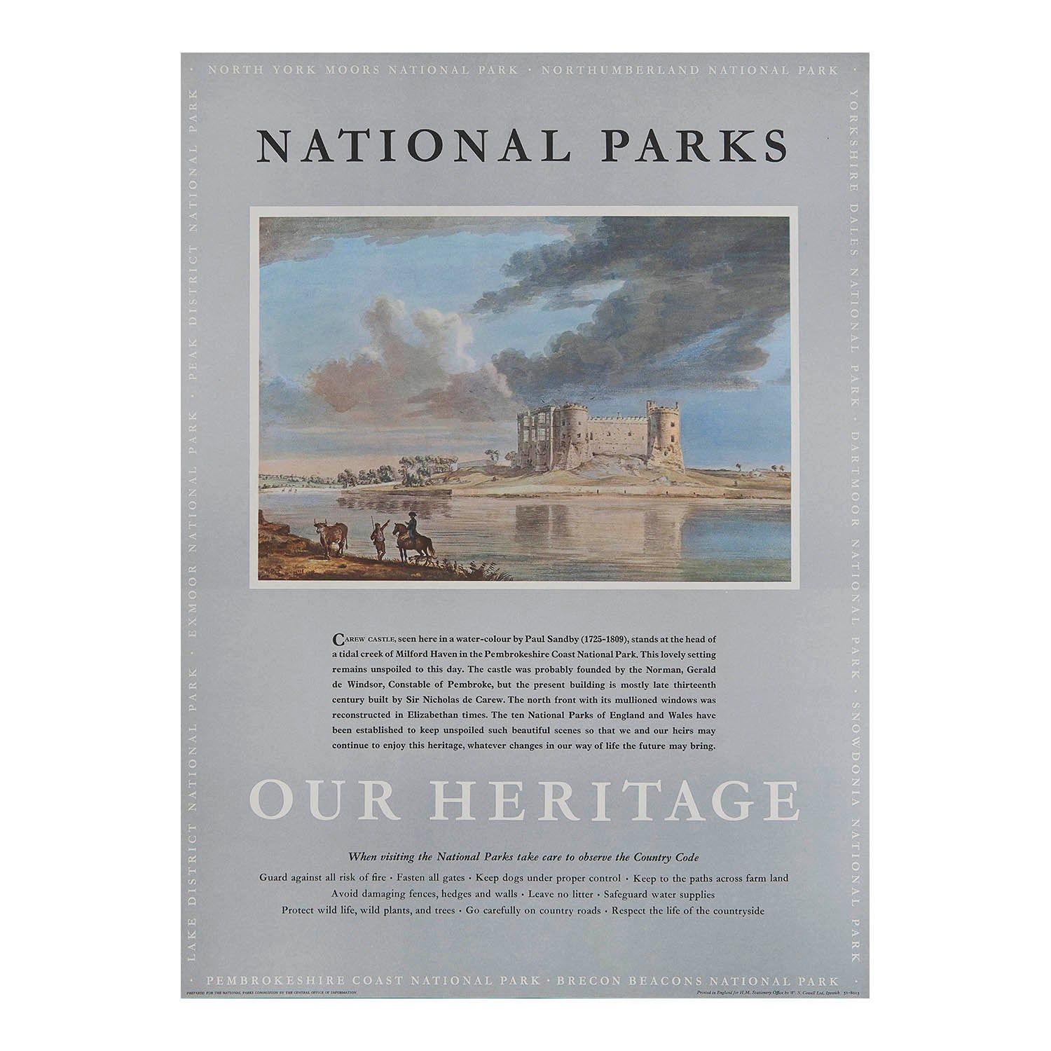 Original travel advertising poster, National Parks Our Heritage – Carew Castle, published on behalf of the National Parks Commission, c. 1965. 
This example features a painting by the British artist Paul Sanby of Carew Castle in the Pembrokeshire Coast National Park.