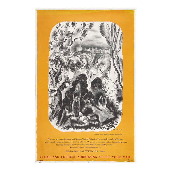 original, and inspired, promotional poster, Clear and Correct Addressing Speeds Your Mail, designed by John Farleigh for the General Post Office, c. 1967. The image depicts a scene from The Merry Wives of Windsor, where Sir John Falstaff is tormented by Mistress Quickly’s earthly fairies. In the background can be seen Windsor Castle