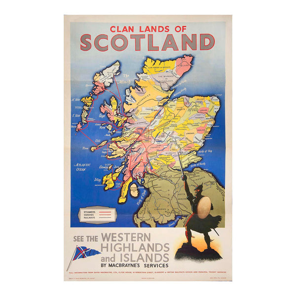 Original travel poster, Clan Lands of Scotland, published by David Macbrayne Services Ltd, c. 1960. The design features a detailed map of Scotland's West Highlands and Islands, highlighting the territories of various Scottish Clans, above the House Flag and Scotsman emblem of the Macbrayne steamship company