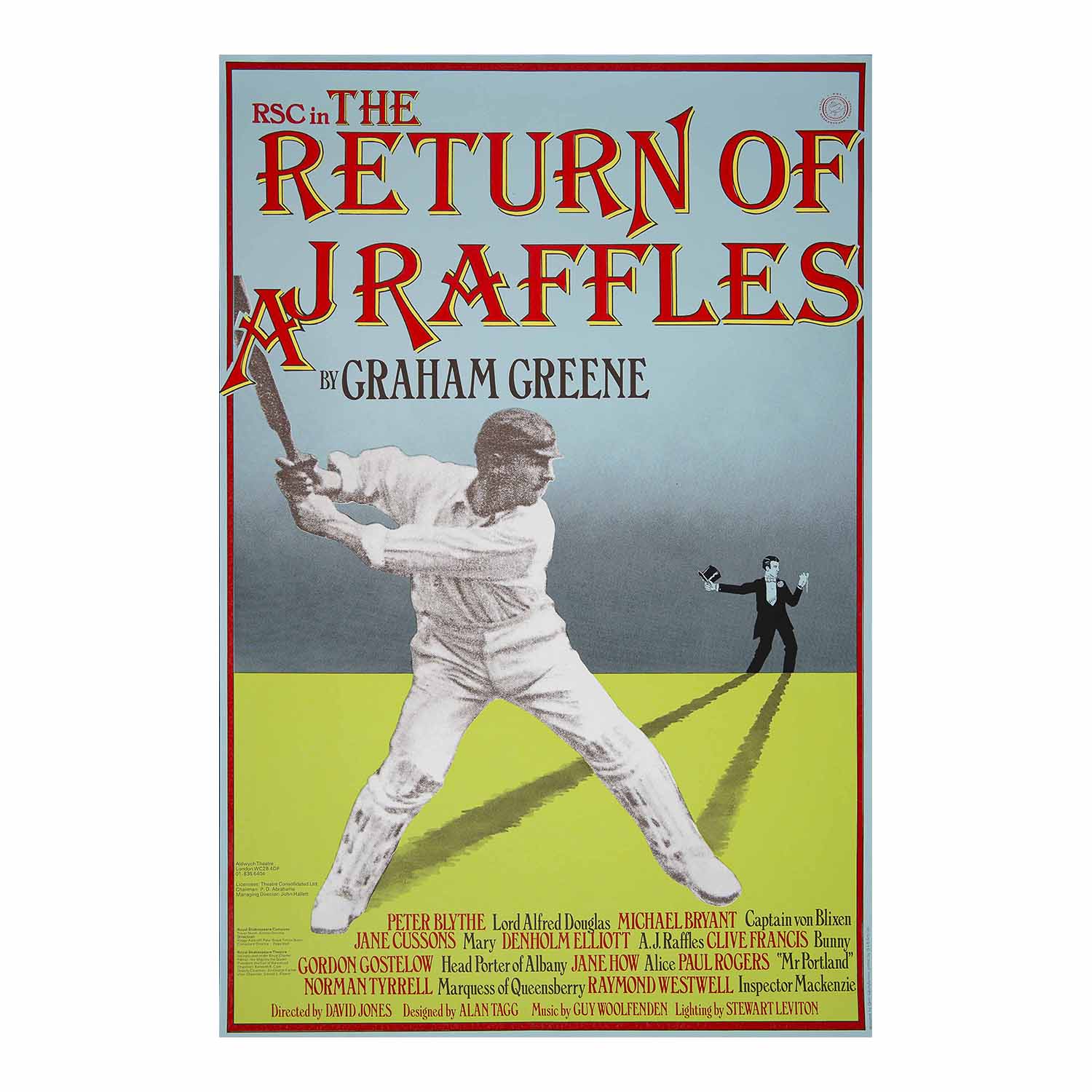 Original theatre poster for a production of The Return of A. J. Raffles by Graham Greene, performed by the Royal Shakespeare Company, Aldwych Theatre, 1975. Directed by David Jones. Poster designed by Ginni Gillam, featuring a photomontage of an Edwardian cricket player linked to a representation of a contemporary 'dandy' in evening dress, against a graphic background
