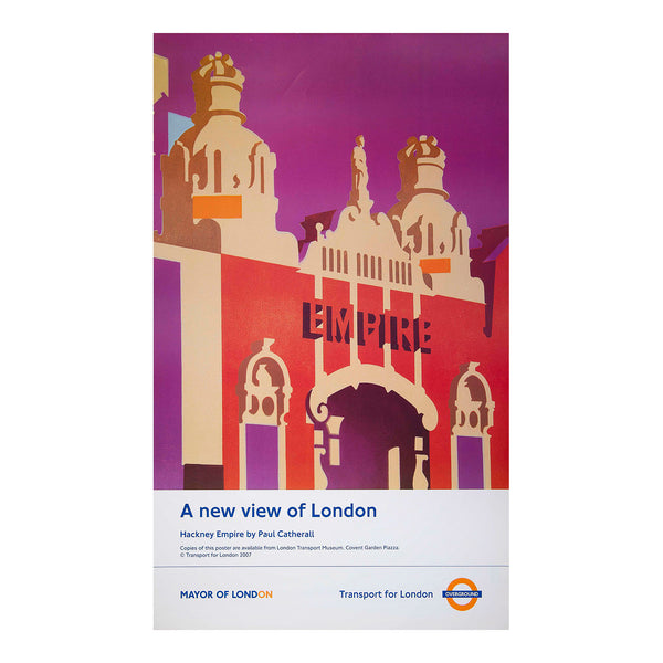 Original travel poster, A new view of London, Hackney Empire, designed by the outstanding printmaker and illustrator Paul Catherall. Published by Transport for London, 2007