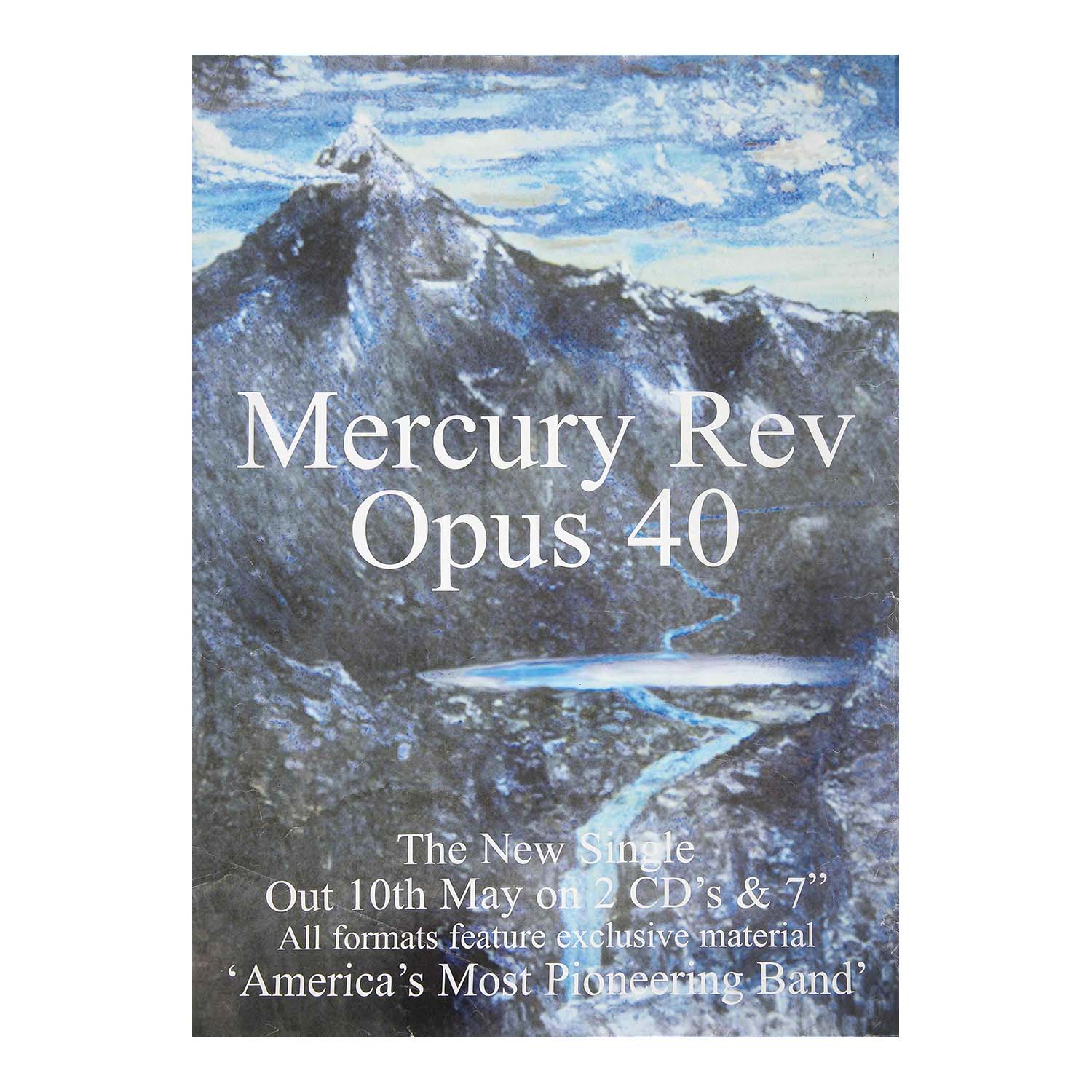 Mercury Rev Opus 40 album cover featuring a blue-toned mountain landscape with white text reading 'Mercury Rev Opus 40' and additional release text at the bottom.