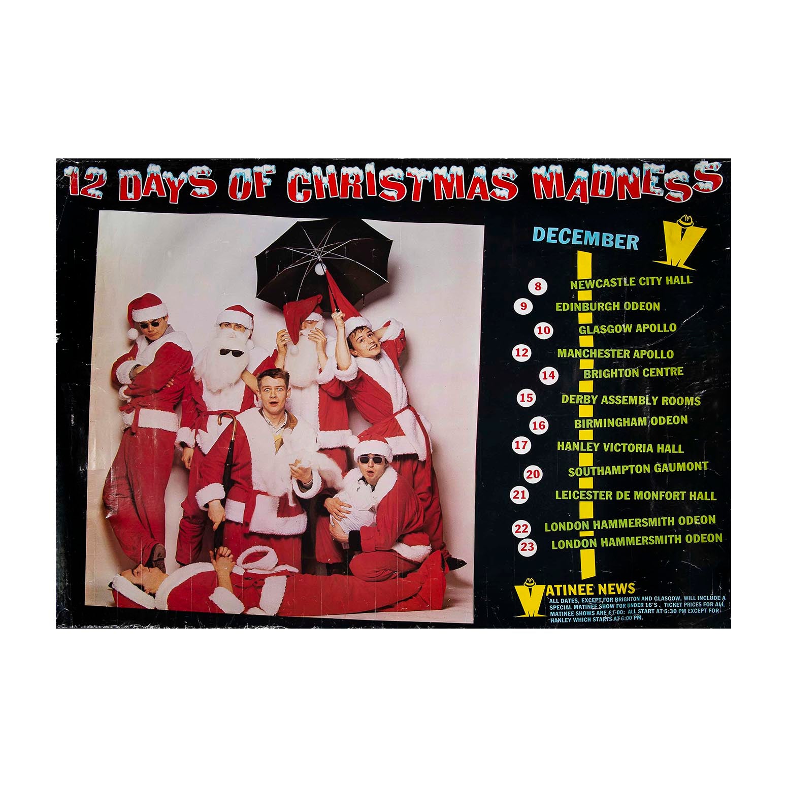 An original in-store promotional poster for Madness Christmas Tour 1980 (Christmas Madness). The design features a photograph of the band in Santa costumes, together with the 12 dates of the tour.