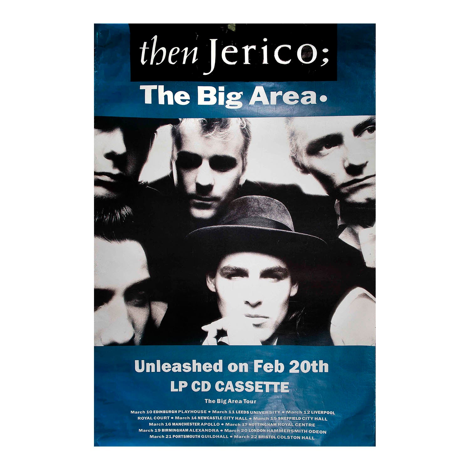 A music poster for 'then Jerico; The Big Area;' featuring a black-and-white band portrait with blue title and bottom text blocks, plus tour and release details for an LP CD cassette.