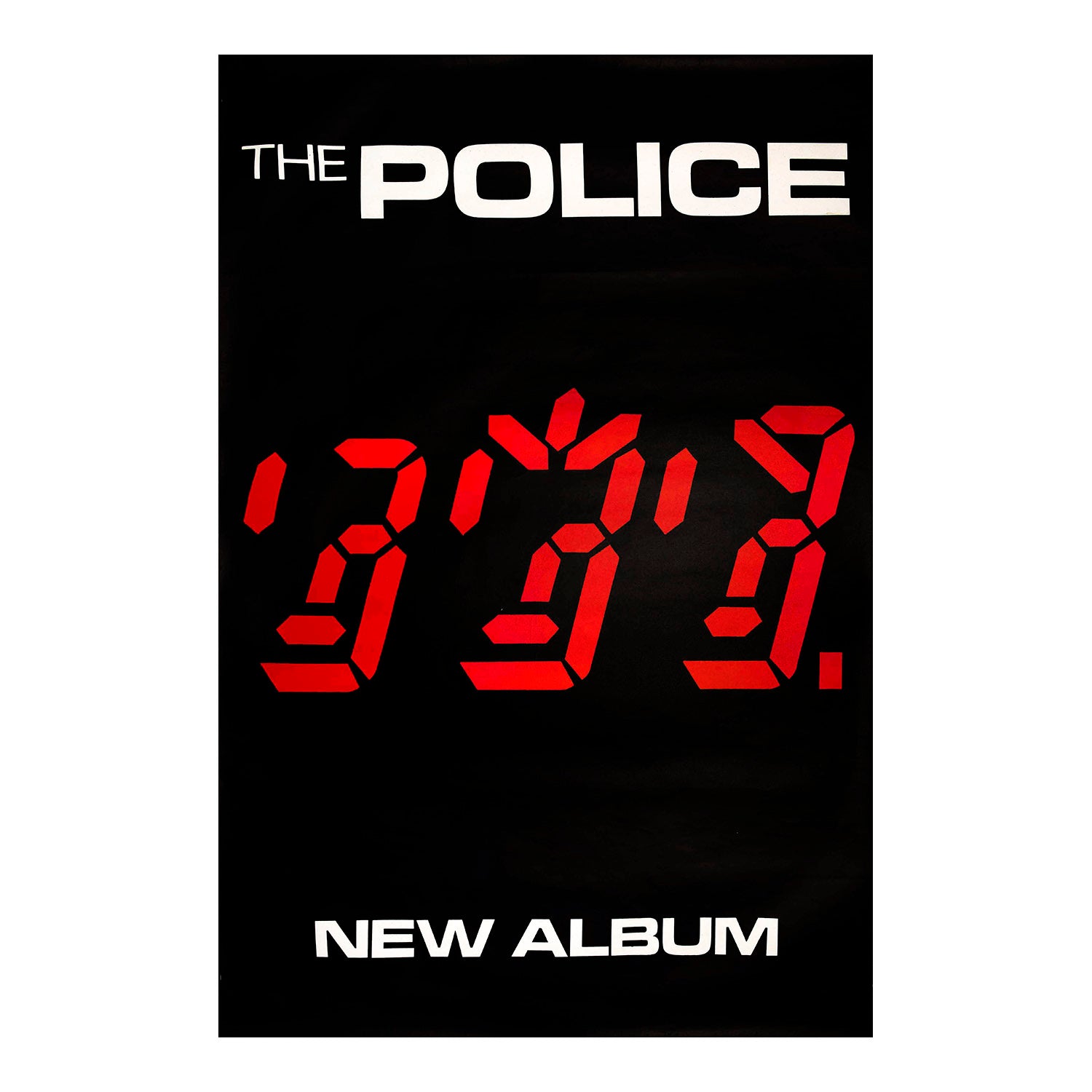 An original, official, hoardings sized promotional poster, Ghost in the Machine, the fourth studio album by the English rock band the Police, released on 2 October 1981 by A&M Records. The poster design (based on the album cover) features three red digital display figures on a black background to represent the three band members: Andy Summers, Sting, and Stewart Copeland