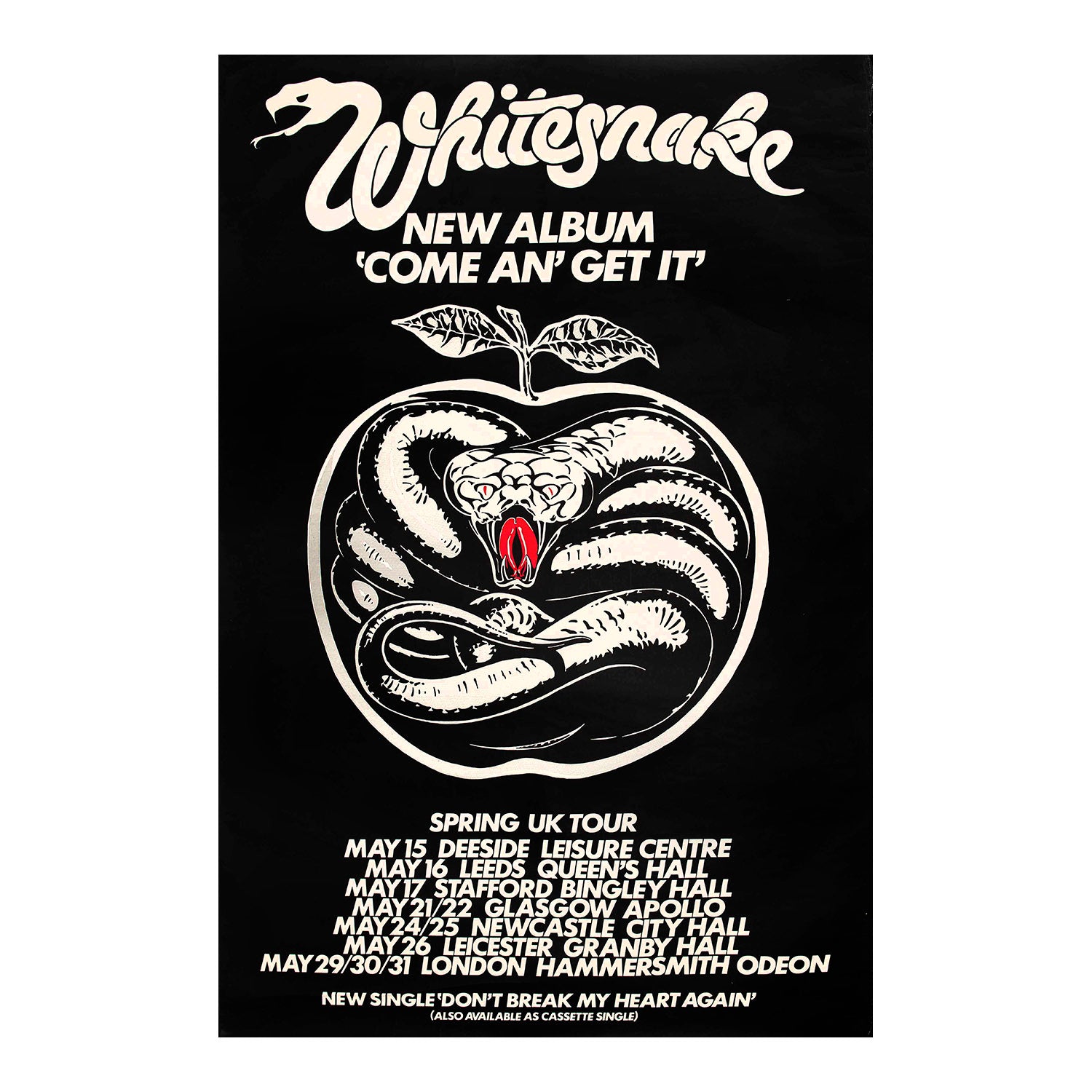 A black concert poster for Whitesnake's 'Come An' Get It' album, featuring a white snake coiled inside a white apple with a red tongue, and a white band logo at the top.