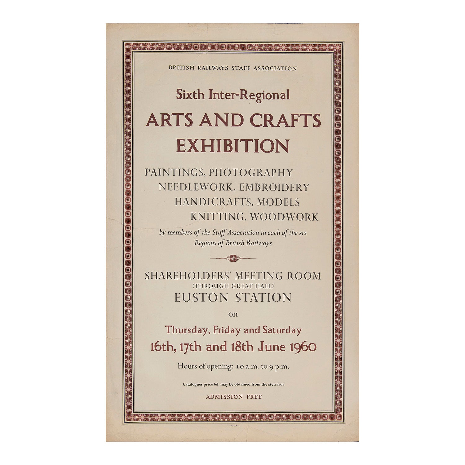 British Railways Staff Association poster for the Sixth Inter-Regional Arts and Crafts Exhibition, 1960. Designed and printed by the Curwen Press, with distinctive decorative border. 