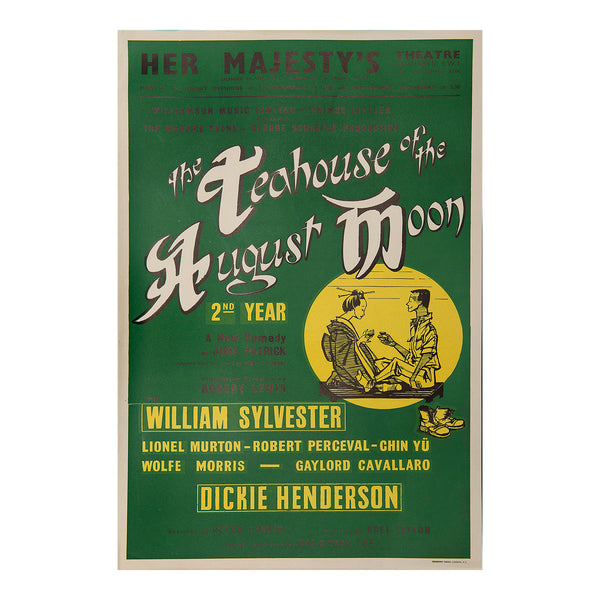 Original theatre poster for the London production of The Teahouse of the August Moon (by John Patrick), Her Majesty's Theatre, 1954/55.