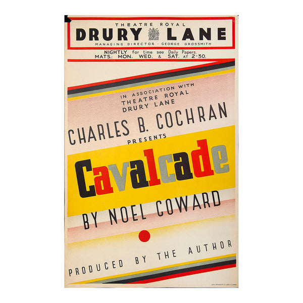 Original theatre poster for the first production of Cavalcade, Theatre Royal, Drury Lane, 1931