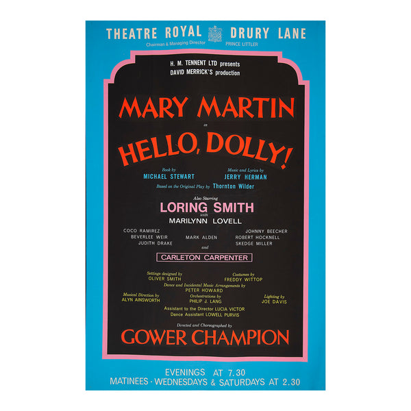An original theatre poster for a production of Hello, Dolly! at the Theatre Royal, London, 1965.