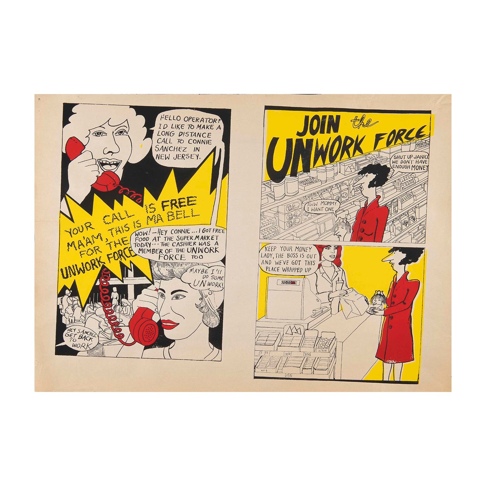 Original screen-printed political/protest poster Join the Un-work Force, designed by New York activist artists Cody, Cass &amp; Carol, c. 1981