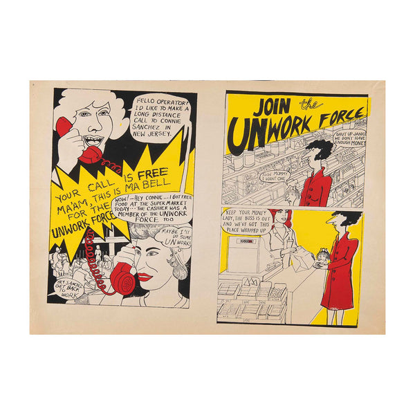 Original screen-printed political/protest poster Join the Un-work Force, designed by New York activist artists Cody, Cass &amp; Carol, c. 1981