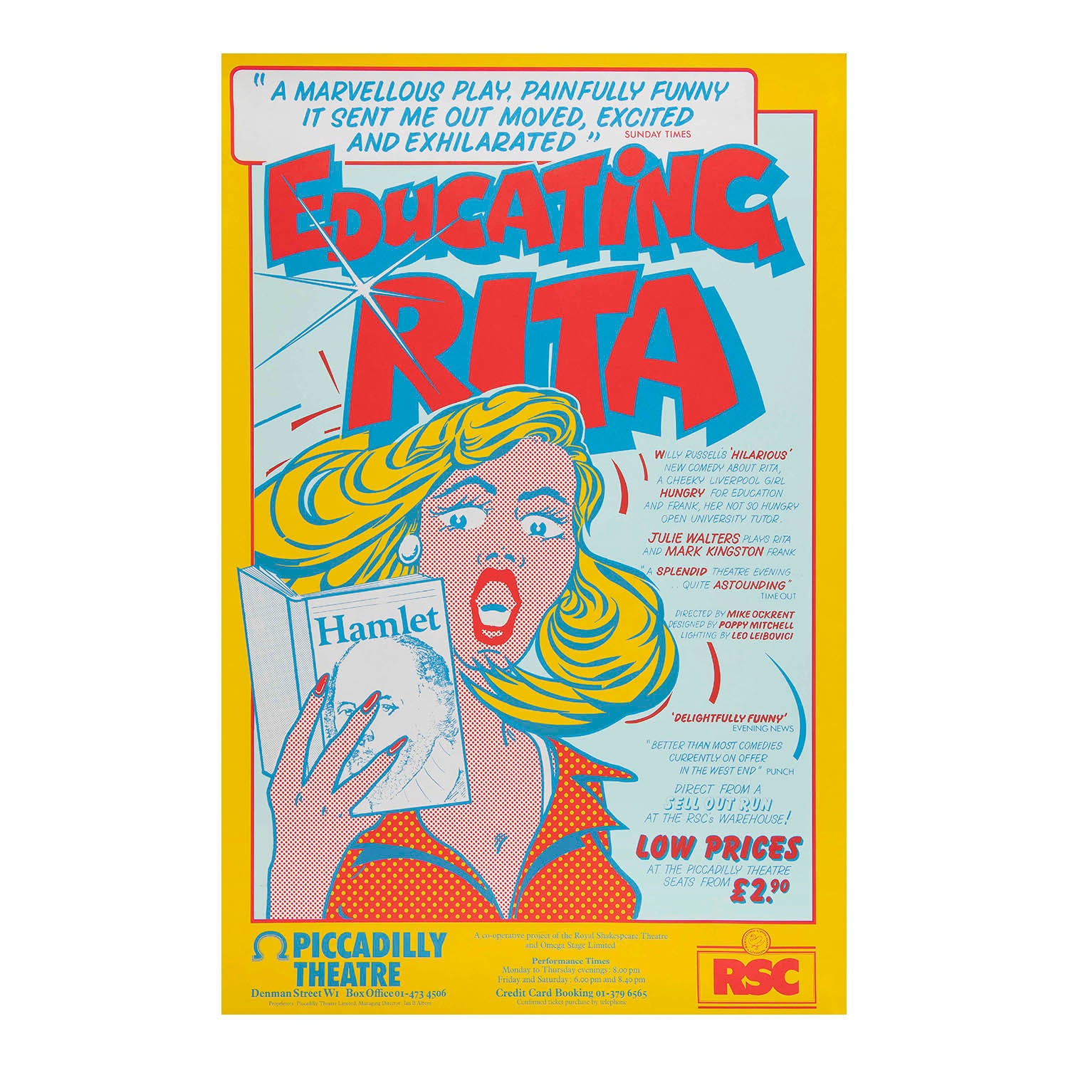 Original poster for the Royal Shakespeare Company production of Educating Rita, written by Willy Russell, Piccadilly Theatre, 1980. The poster features a bold, pop-art style illustration of Rita (played by Julie Walters) looking shocked while holding a copy of Shakespeare's Hamlet
