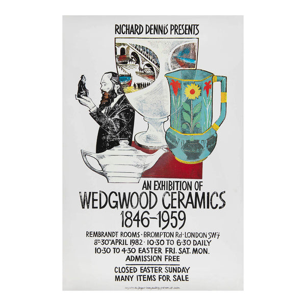 A rare poster, designed by the English political cartoonist, activist and journalist Ken Sprague for an exhibition of Wedgewood Ceramics, 1846-1958 held at the Rembrandt Rooms, London, 1982