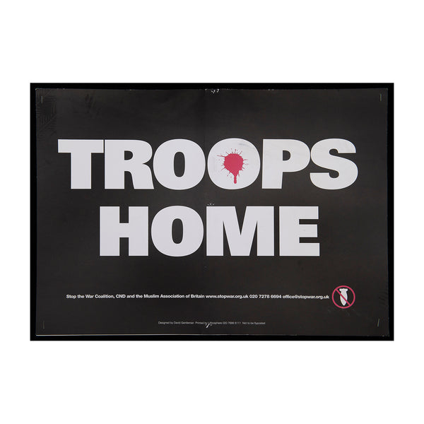 A two-sided double political poster, NO more Bush Wars / Troops Home, designed by David Gentleman, Stop the War Coalition, c.2006.