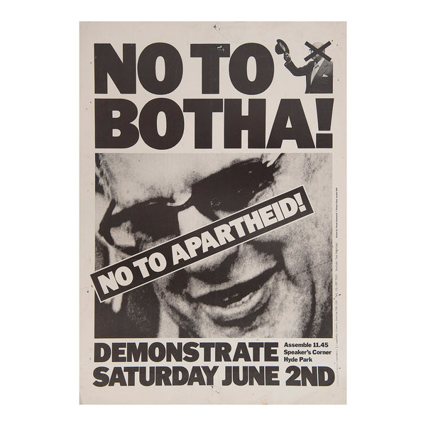 Original political poster, No to Botha. No to Apartheid, designed by Ian Denning for the Anti-Apartheid Movement, 1984.