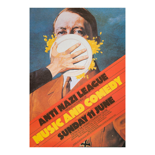 An original political poster, Anti-Nazi League presents an evening of Music and Comedy, Wembley Conference Centre, 1978. 