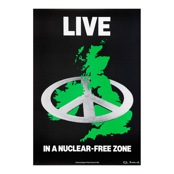 Original political poster, Live in a nuclear-free zone, 1983. Photo montage depicting the British Isles encircled by the peace symbol. 