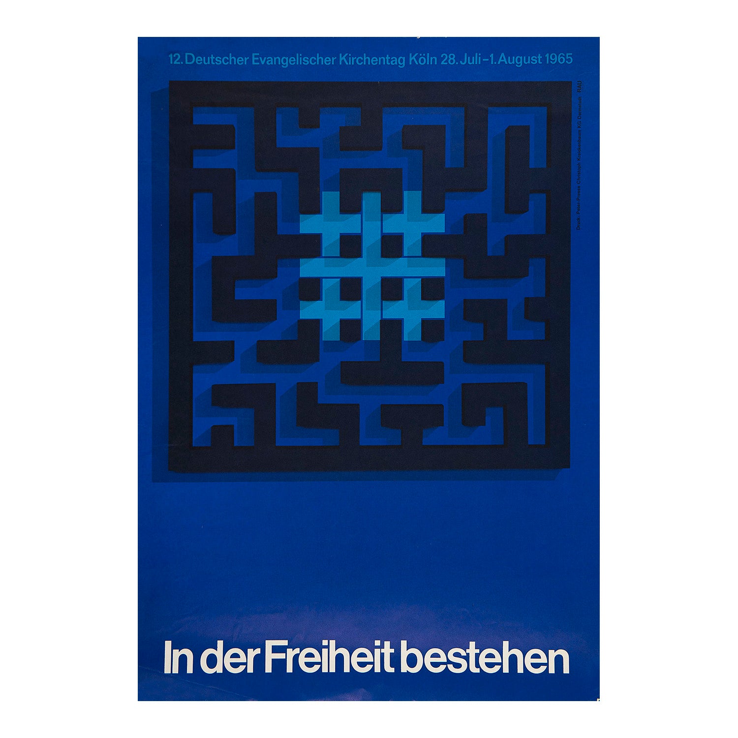 promotional poster for 12th German Evangelical Church Congress, Cologne, 1965. The design features a maze set on dark blue background, above the slogan In der Freiheit bestehen (Persisting in Freedom)