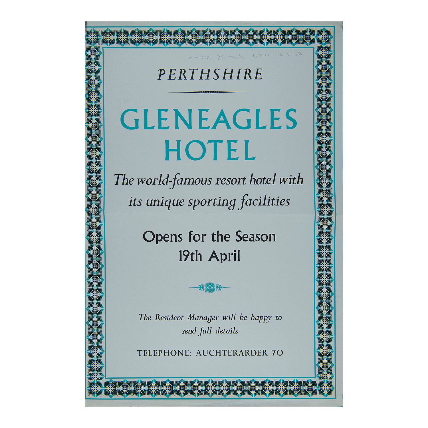 poster for the famous Gleneagles Hotel and golf resort, near Auchterarder, Scotland, 1962. The poster, with decorative border designed in-house at the Curwen Press, promotes “The world-famous resort hotel with its unique sporting facilities