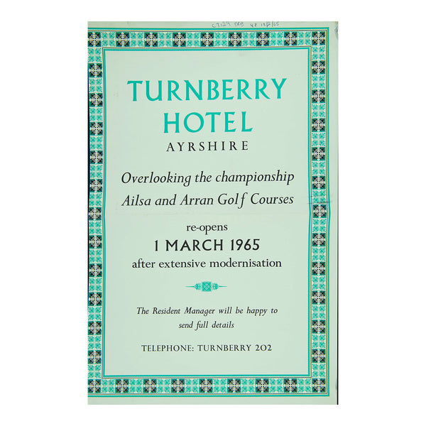 poster for the famous Turnberry Hotel and golf resort, Ayrshire, 1965. The poster, with decorative border designed in-house at the Curwen Press, promotes the “the championship Ailsa and Arran Golf Courses”