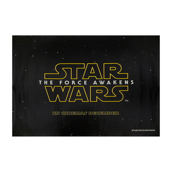 Original, pre-release, film poster, Star Wars Episode VII: The Force Awakens, 2015. This poster is the British Quad size for theatrical release and features the original, and iconic, Star Wars logo