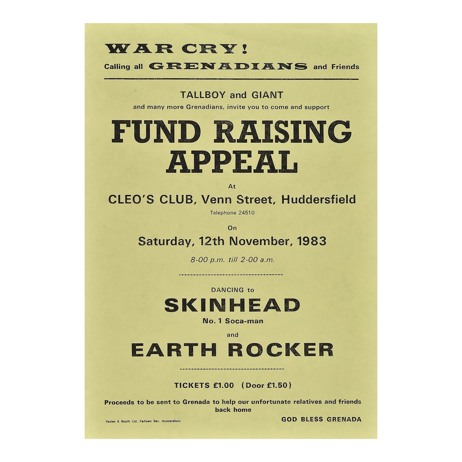 UK fundraising appeal poster for the people of Grenada following the US invasion of Grenada in October 1983. The poster promotes a special gig at Huddersfield’s Cleopatra Club, featuring local sound system bands Skinhead and Earth Rocker, 12 November 1983.