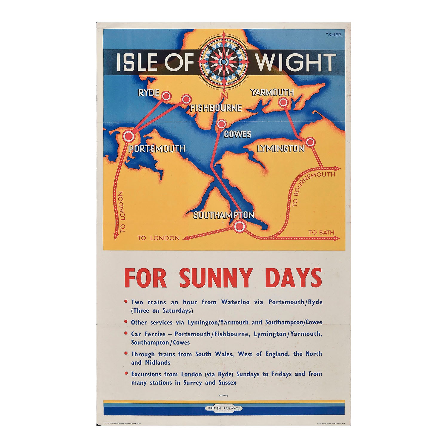 Original British Railways poster, Isle of Wight for Sunny Days, by ‘Shep’ (Charles Shepherd) c. 1950. The design features an unusual depiction of the Isle of Wight at the top of the poster, with the British mainland. Also includes ferry routes from England to Ryde, Fishbourne, Cowes and Yarmouth, with information about connecting trains printed in the lower half
