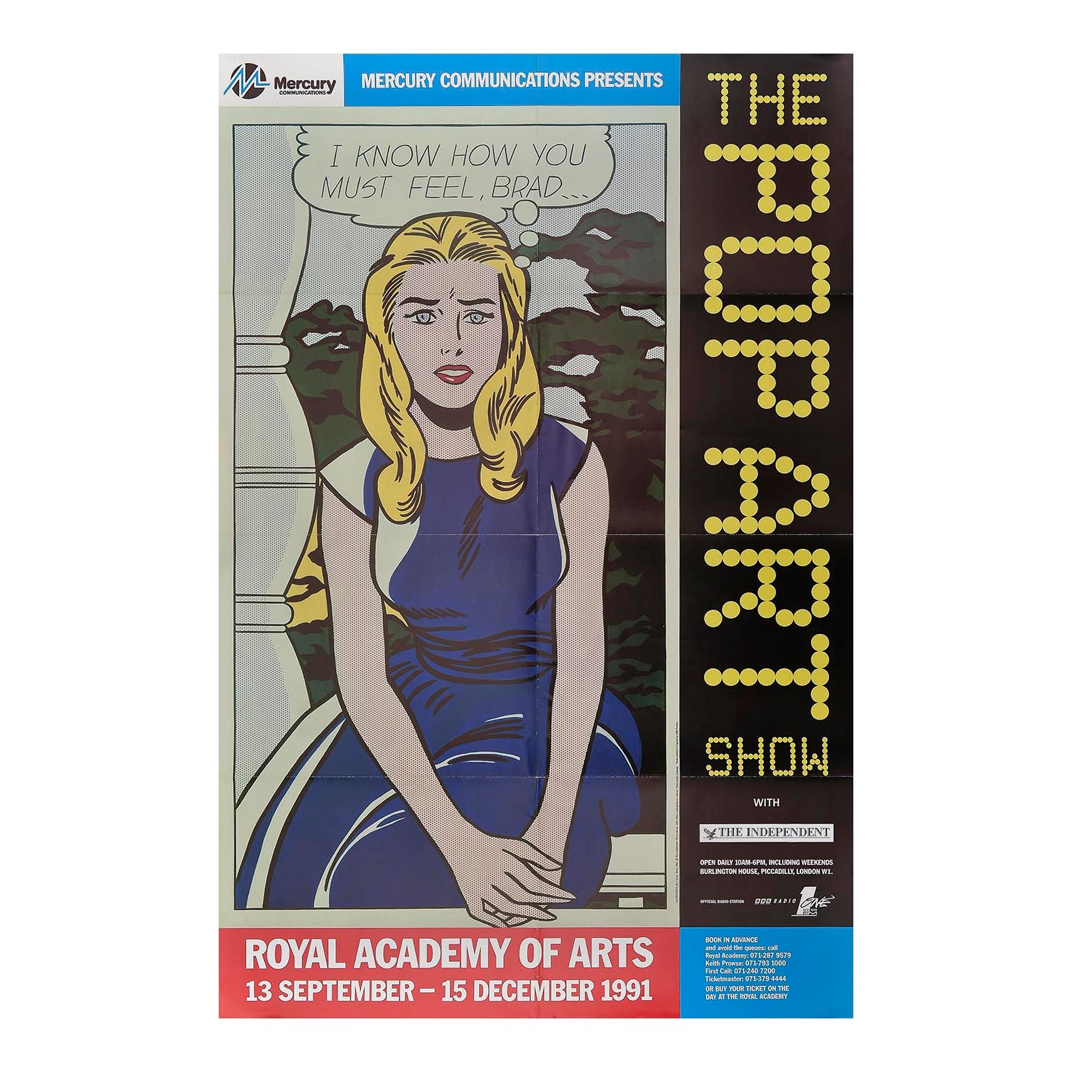 Original art exhibition poster, The Pop Art Show, held at the Royal Academy of Arts, 1991. The design features I know how you must feel, Brad (1963), by the American Pop Artist Roy Lichtenstein.