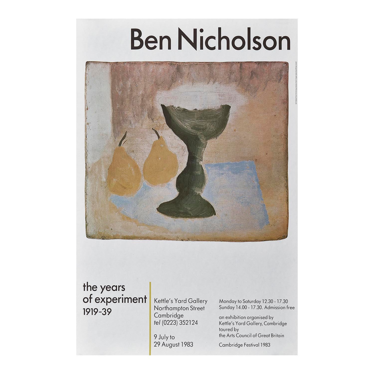 Original art exhibition poster, Ben Nicholson, the years of experiment 1919-39, held at Kettle's Yard Gallery, 1983. The design features a still life by Nicholson of a wine glass with two pears. 
