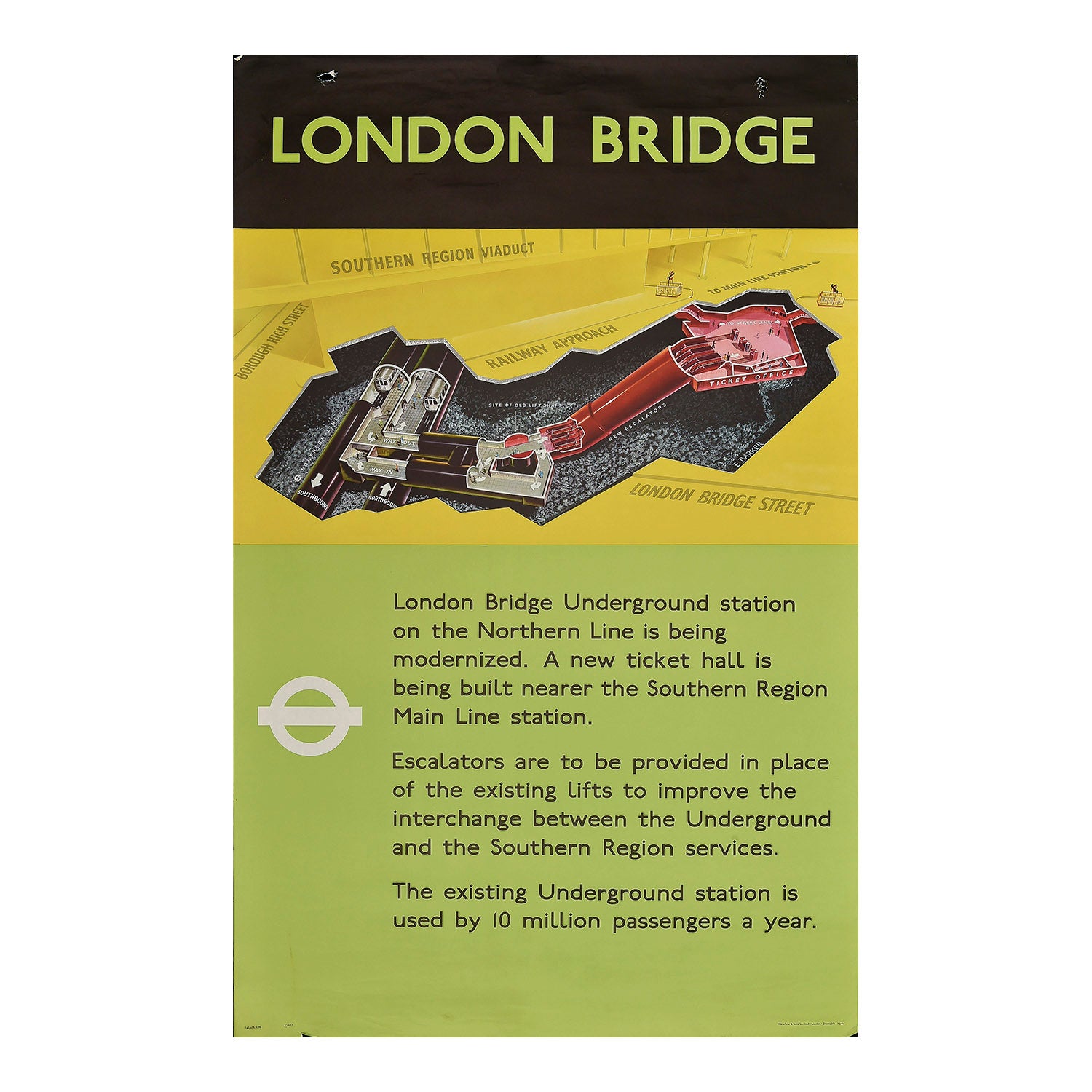  London Transport poster describing forthcoming engineering works at London Bridge station, Northern Line, 1965. Designed by E. Barker, the poster shows a cutaway of London Bridge station with the new works (escalator and ticket hall) shown in red. 