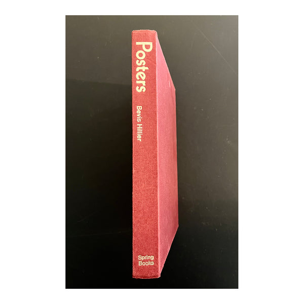 A sound copy of Posters, by Bevis Hillier. Published by Spring Books, 1969
