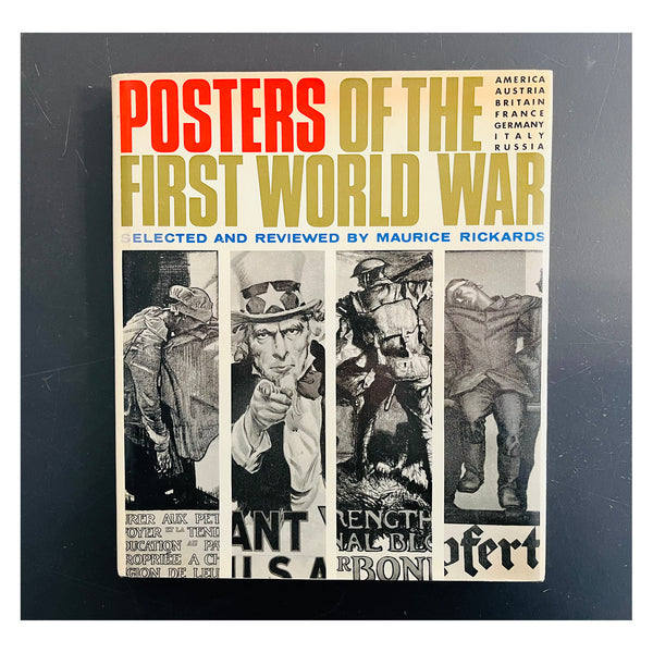 Hardback copy of Maurice Rickards' classic Posters of the First World War, published by Evelyn, Adams  Mackay, 1968