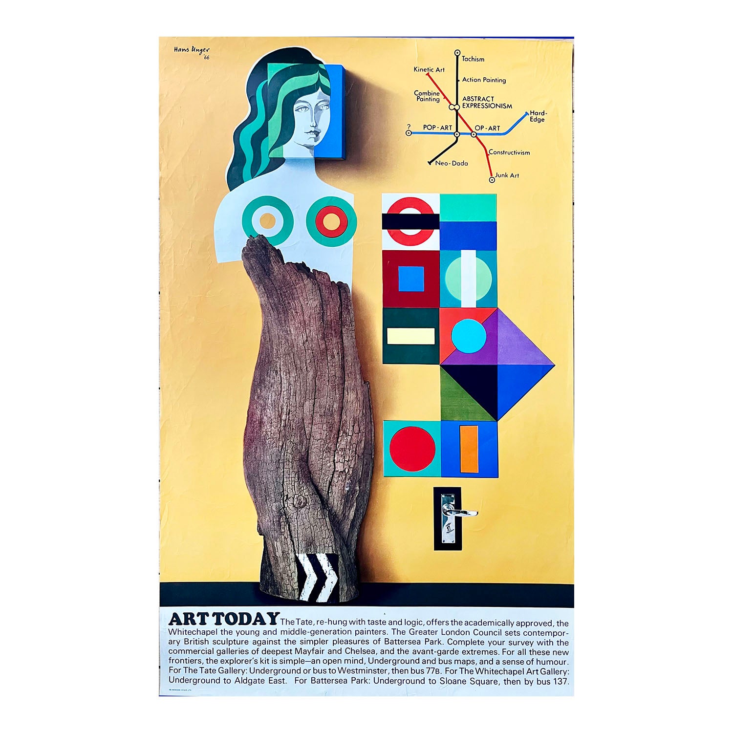Original travel poster, Art Today, designed by Hans Unger and published by London Transport in 1966. An uncommon poster, intended to promote trips to see contemporary art in the Capital, with witty advertising copy and an adapted Tube map