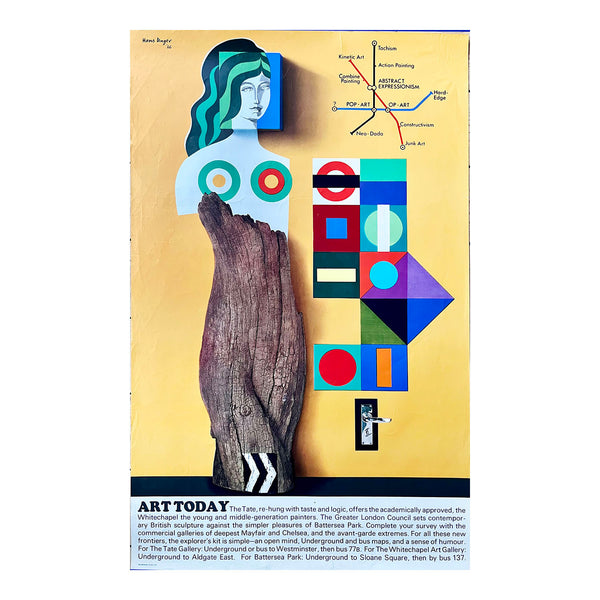 Original travel poster, Art Today, designed by Hans Unger and published by London Transport in 1966. An uncommon poster, intended to promote trips to see contemporary art in the Capital, with witty advertising copy and an adapted Tube map