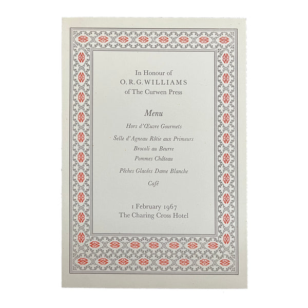 original menu, designed and printed by the Curwen Press for the retirement of ORG Williams, Charing Cross Hotel, 1967. 