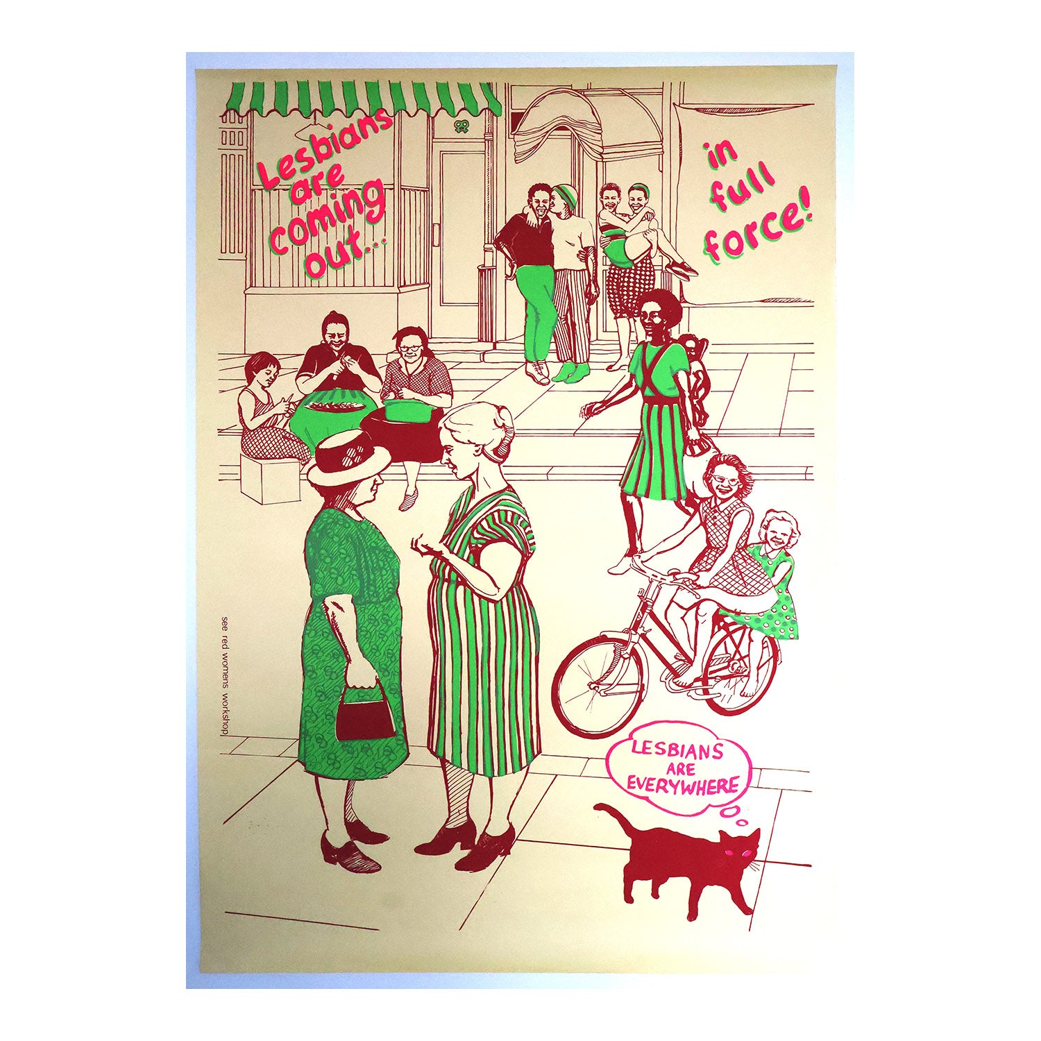 An original, and significant, political/protest poster screen-printed by See Red Women's Workshop, Lesbians are Coming Out, 1982.