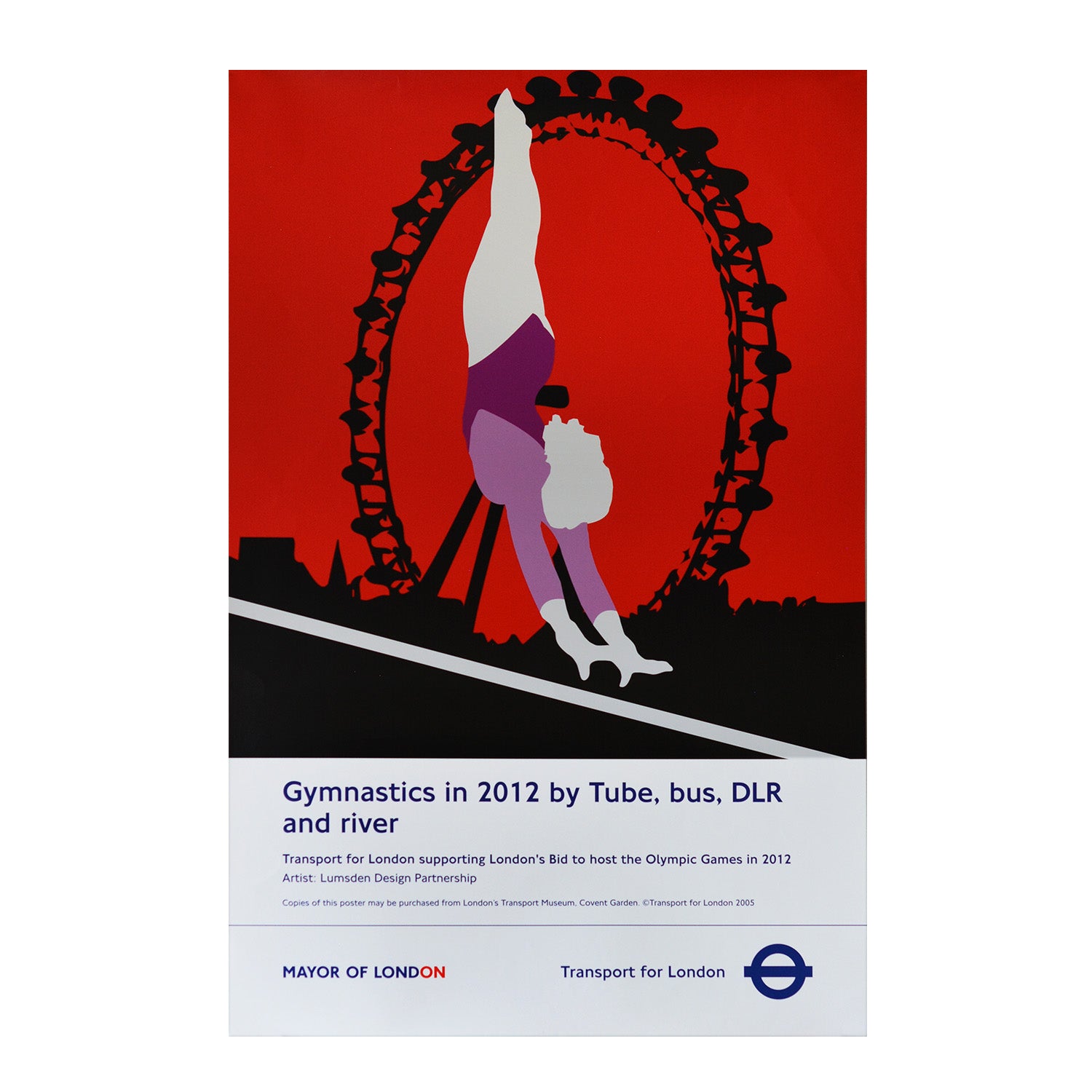 An outstanding ‘Back the Bid’ poster issued by Transport for London in 2005 in support of London’s bid to host the 2012 Olympic Games, and designed by Lumsden Design Partnership