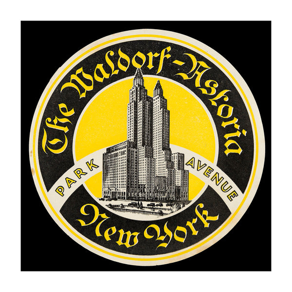 The Waldorf-Astoria, New York (Luggage Label)