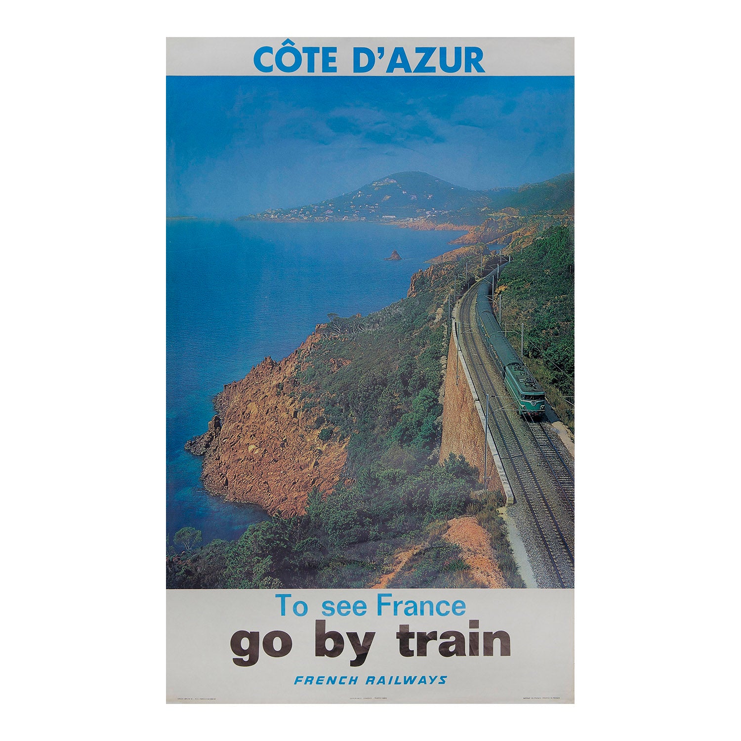 Côte d' Azur. To see France go by train. French Railways