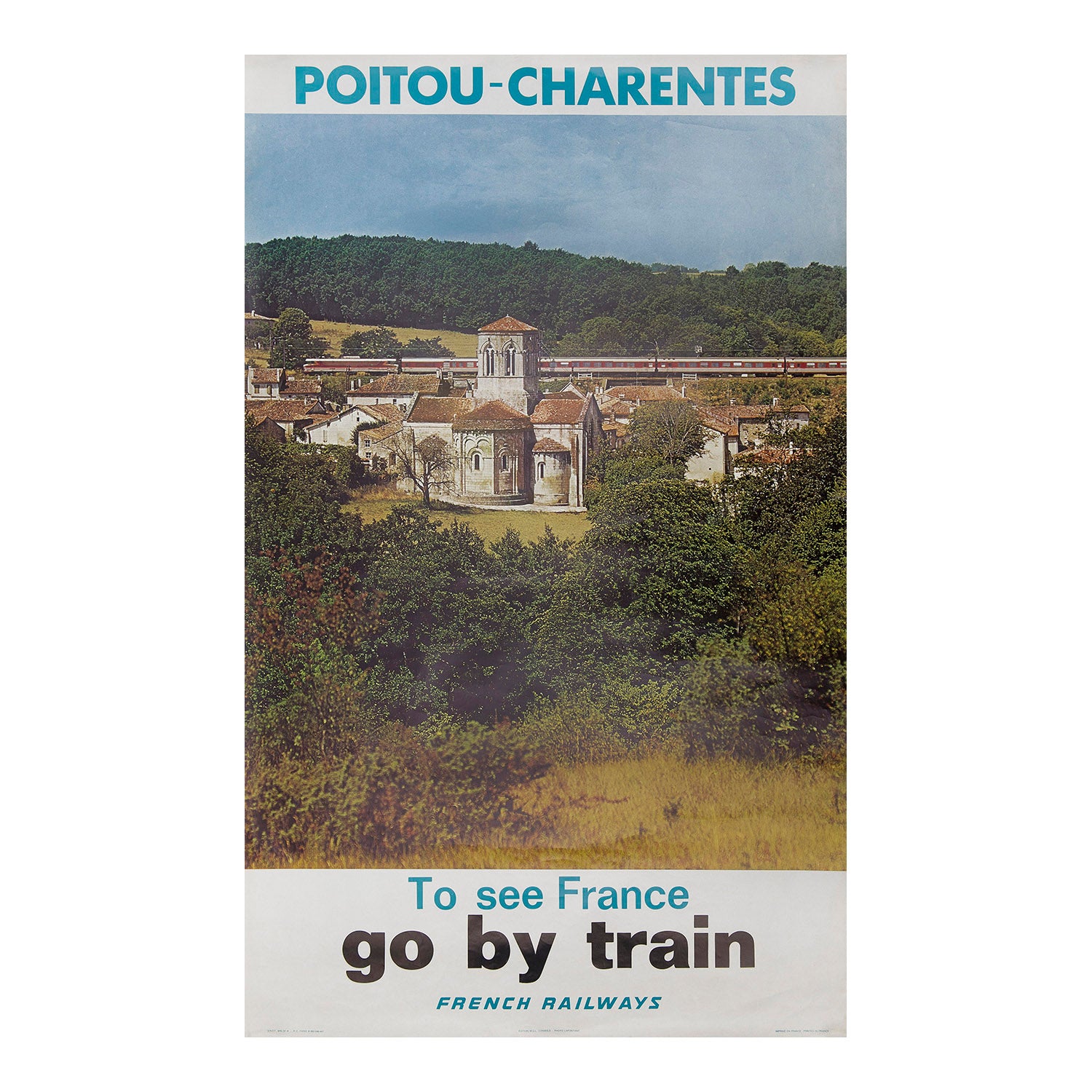 Poitou-Charentes. To see France go by train. French Railways