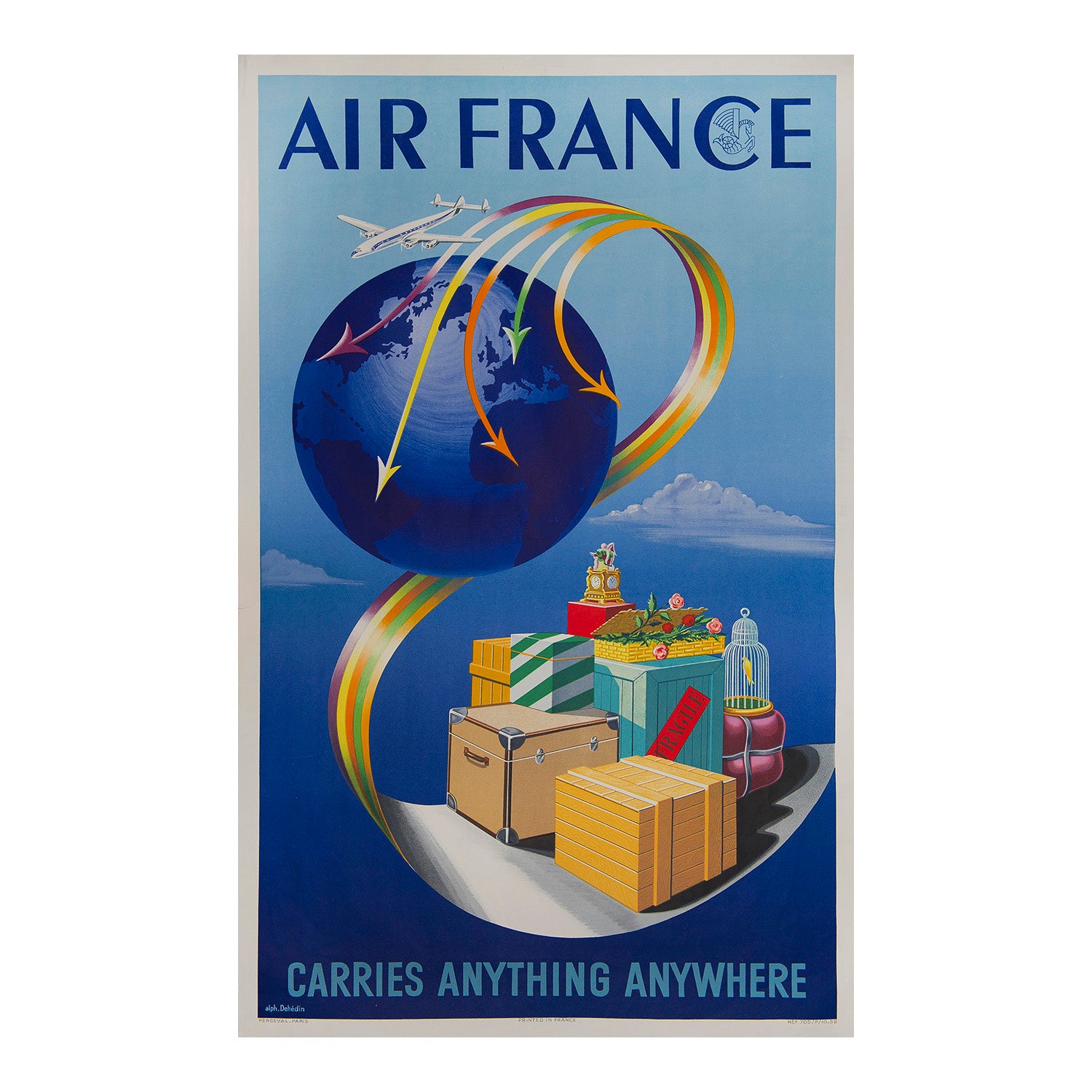 Original Air France poster by Alphonse Dehédin, 1952, featuring a Lockheed Super Constellation traversing the globe above the slogan Carries Everything Everywhere