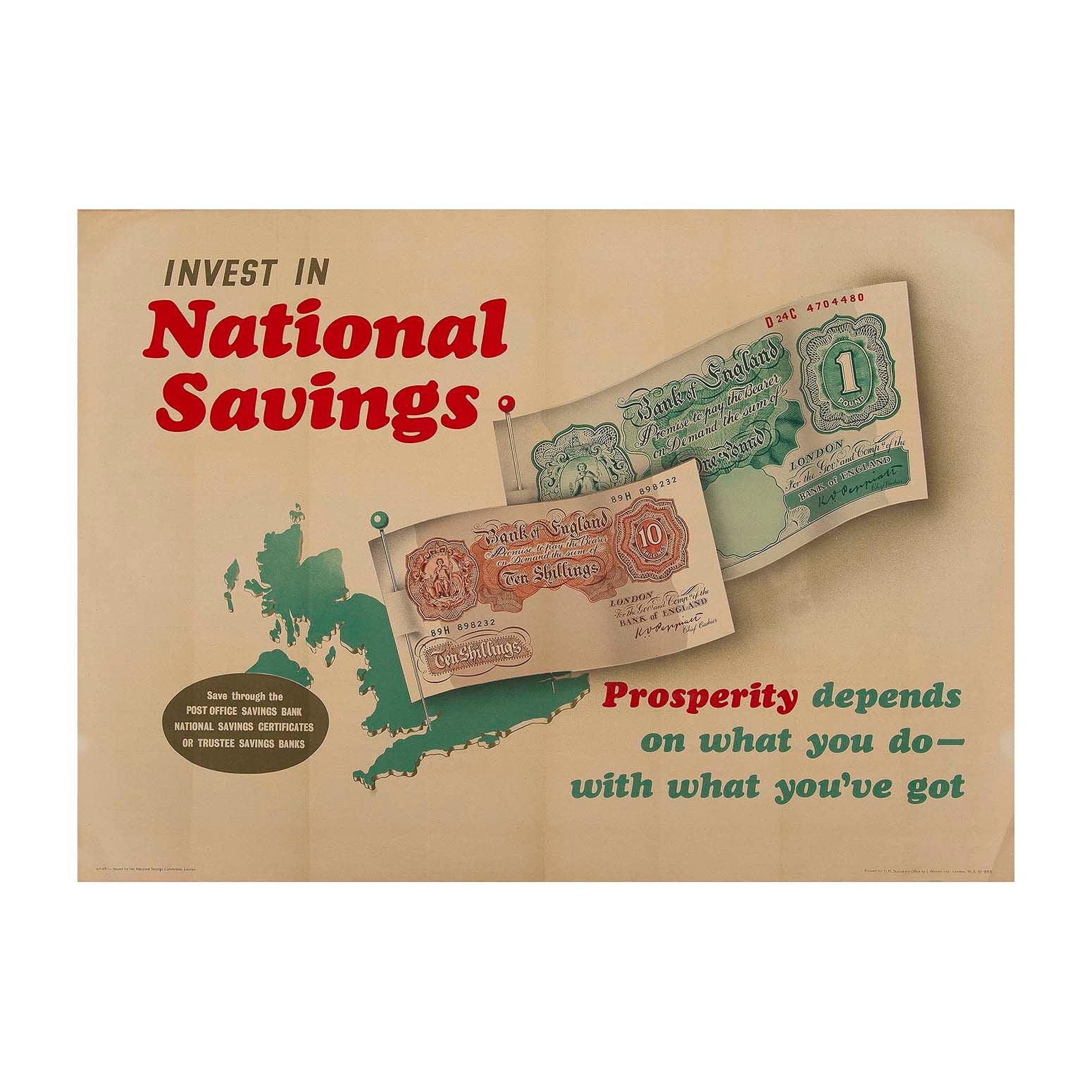 Invest in National Savings, prosperity depends on what you do with what you've got