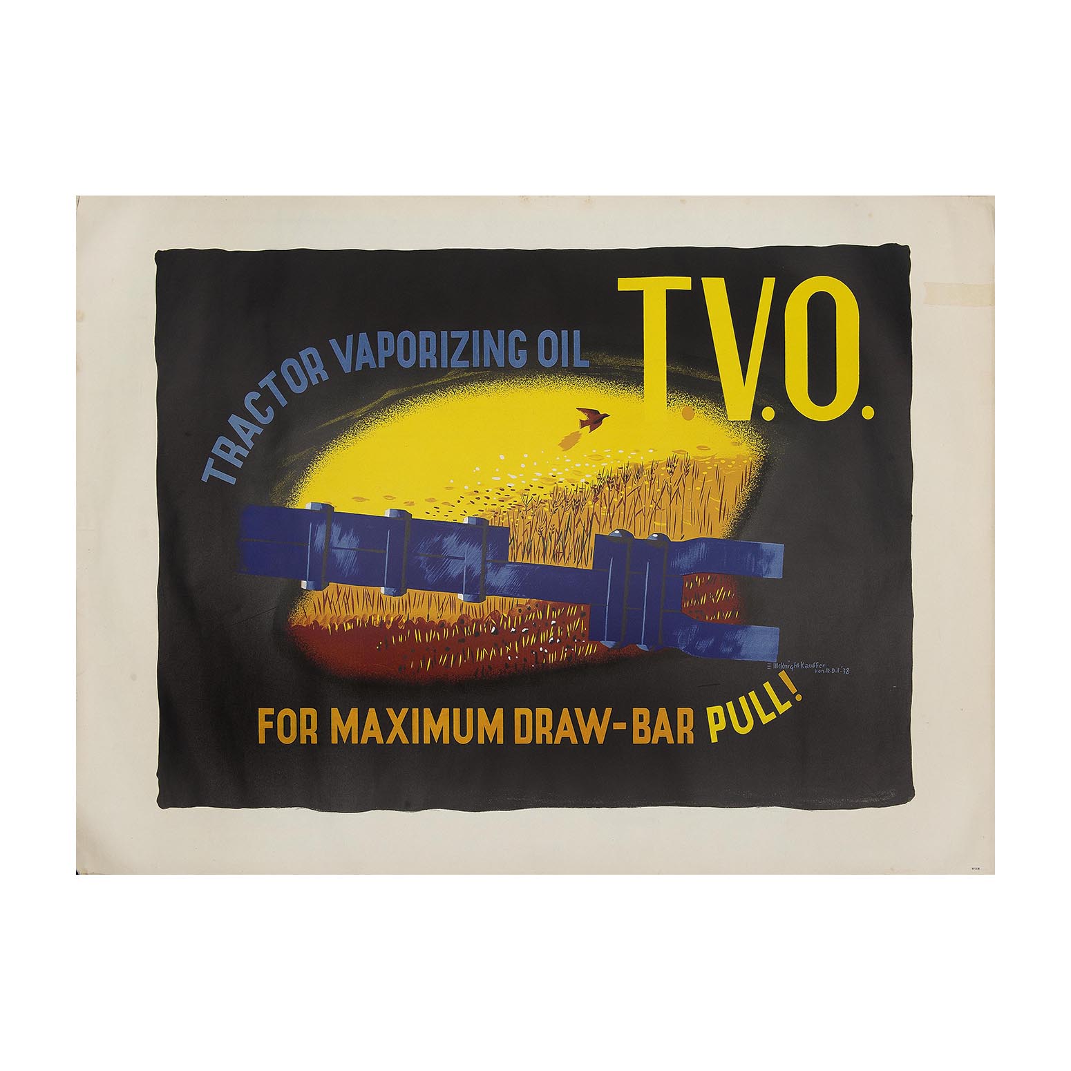 Original poster: TVO. Tractor Vaporizing Oil for Maximum Draw-bar Pull!, designed by Edward McKnight Kauffer, 1938. The design features a tractor draw-bar, used to attach trailers to the tractor unit, against a modernist-inspired agricultural landscape.